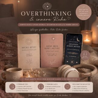 Bundle - Overthinking & innere Ruhe